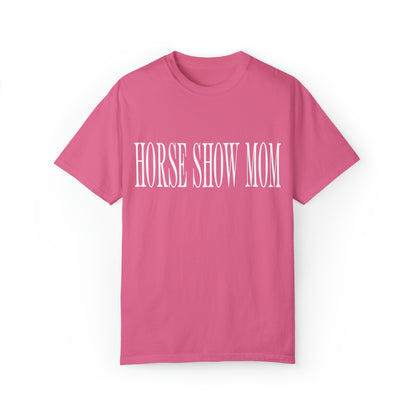 Horse Show Mom Tee