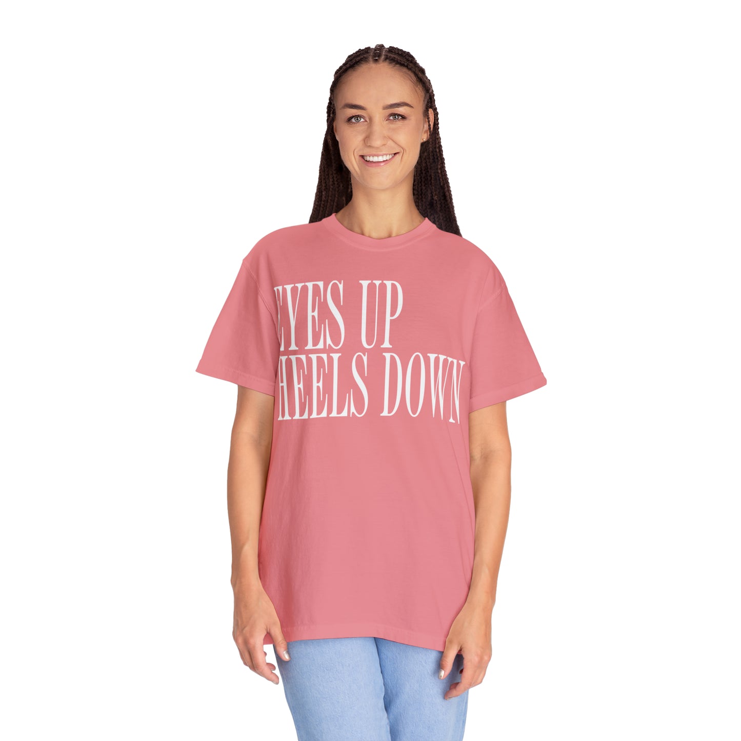 Eyes Up Heels Down Tee