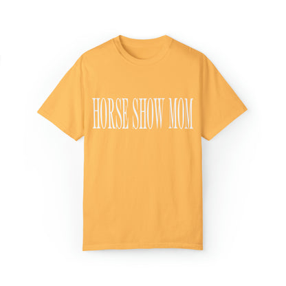 Horse Show Mom Tee