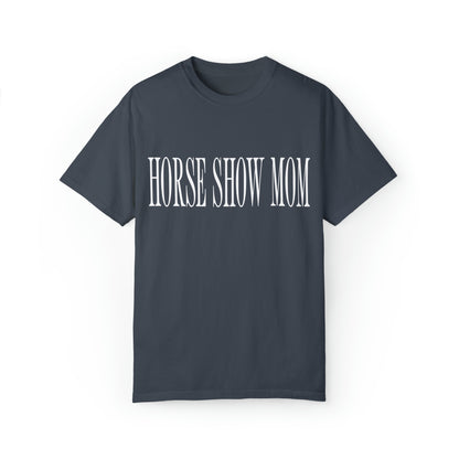 Horse Show Mom Tee