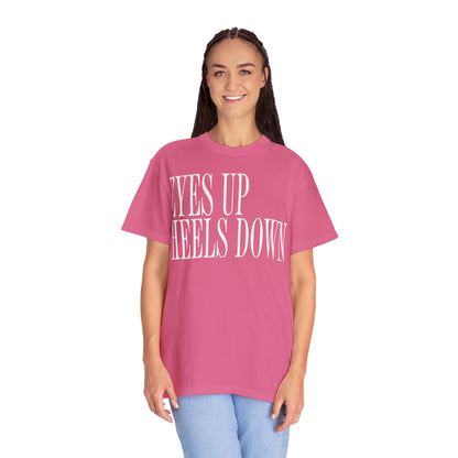 Eyes Up Heels Down Tee