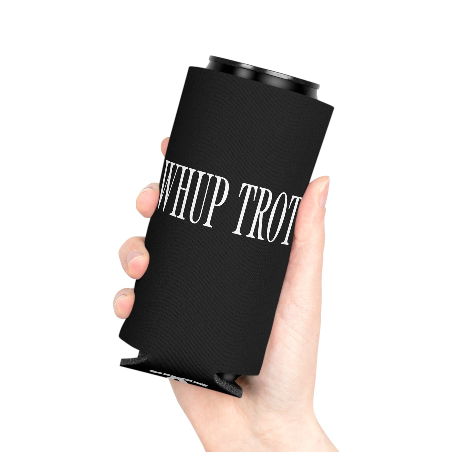 Whup Trot Koozie (Regular & Slim)