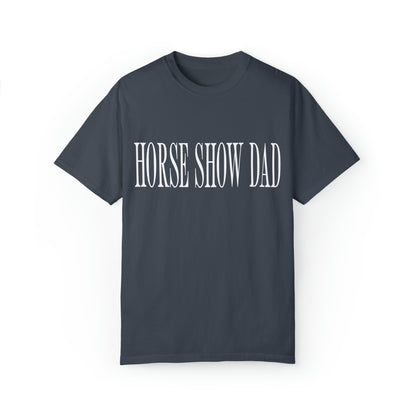 Horse Show Dad Tee