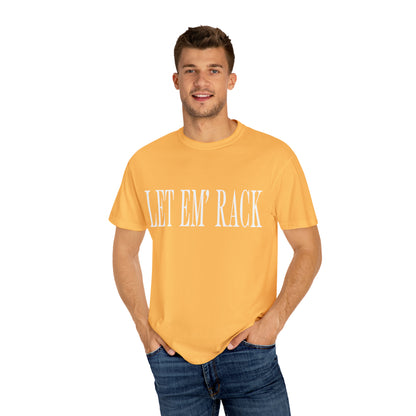 Let Em’ Rack Tee